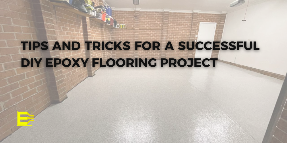 Tips and Tricks for a Successful DIY Epoxy Flooring Project